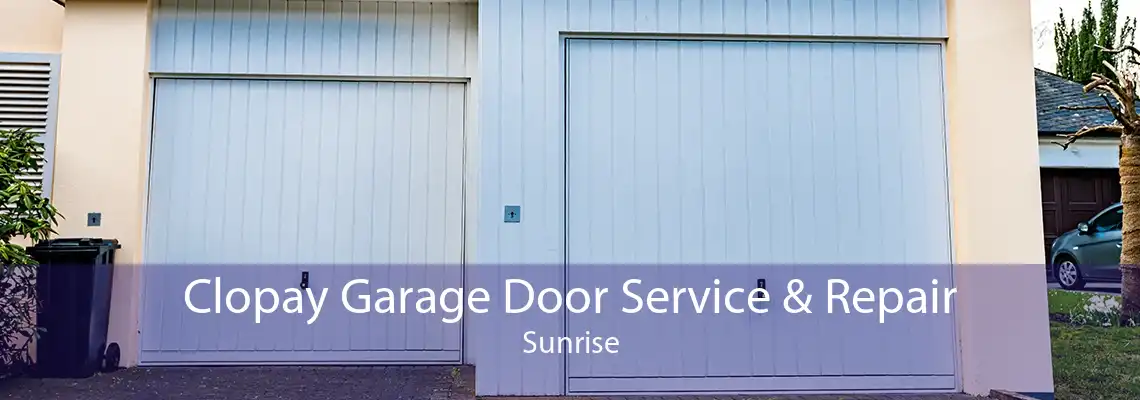 Clopay Garage Door Service & Repair Sunrise