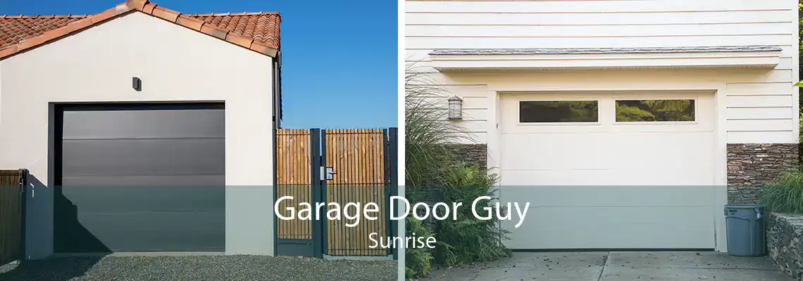 Garage Door Guy Sunrise