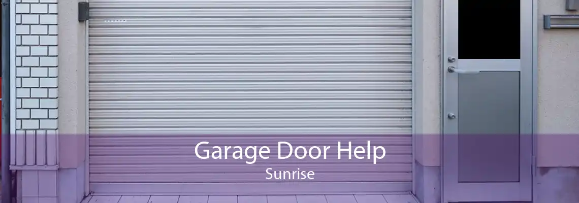 Garage Door Help Sunrise