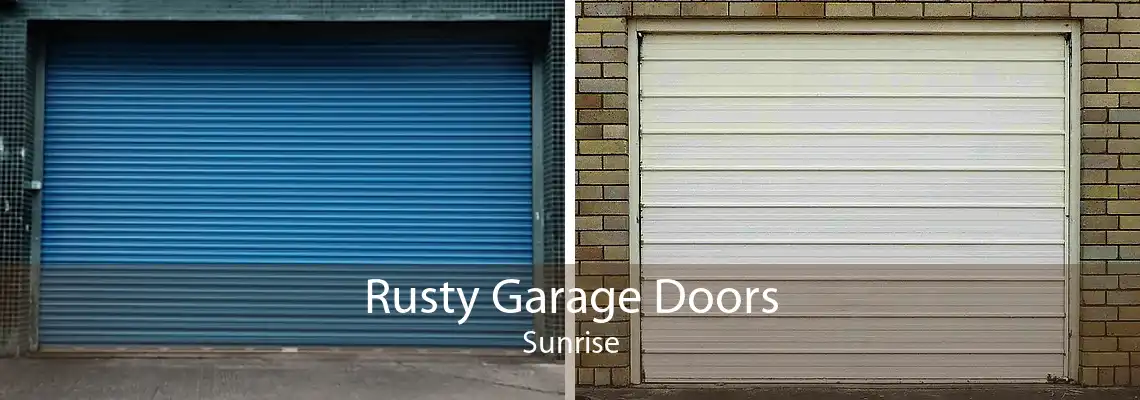 Rusty Garage Doors Sunrise