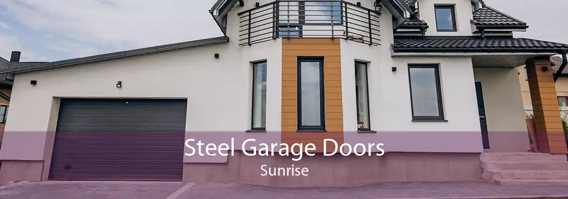 Steel Garage Doors Sunrise